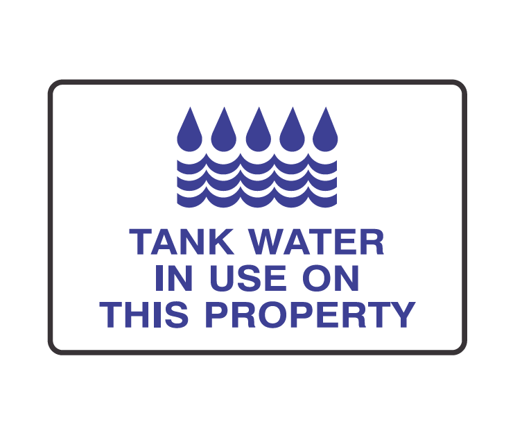 TANK WATER IN USE ON THIS PROPERTY