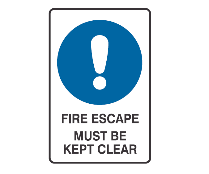 FIRE ESCAPE MUST BE KEPT CLEAR