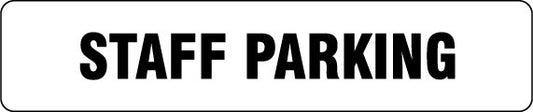 STAFF PARKING SIGN COLOURBOND METAL 600 X 125