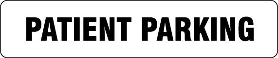 PATIENT PARKING SIGN COLOURBOND METAL 600 X 125