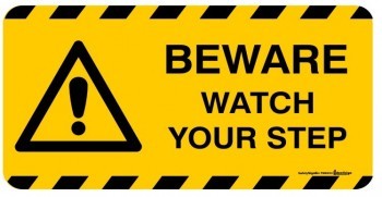 FLOOR MARKER BEWARE WATCH YOUR STEP WITH PICTO ADHESIVE LABEL 500 X 250