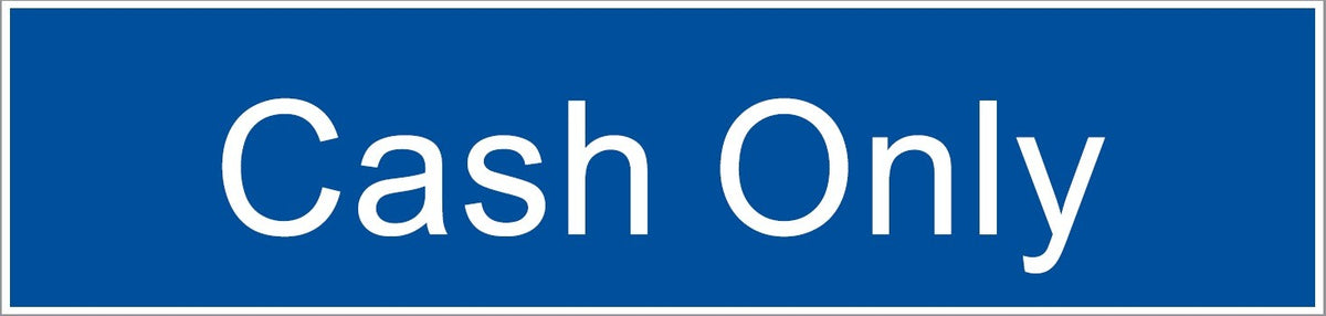 ENGRAVED CASH ONLY 200 X 48