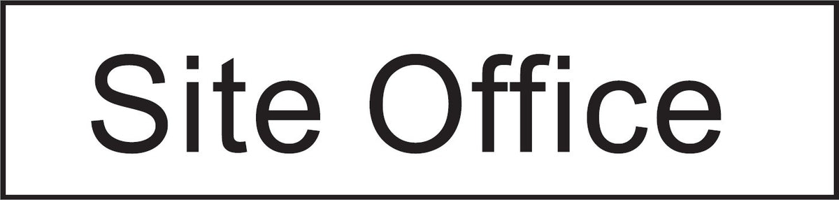 ENGRAVED SITE OFFICE 200 X 48