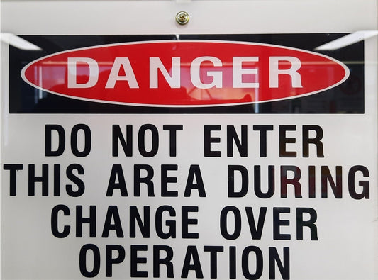 ACRYLIC DANGER SIGN REVERSE ENGRAVED PAINT FILLED TEXT