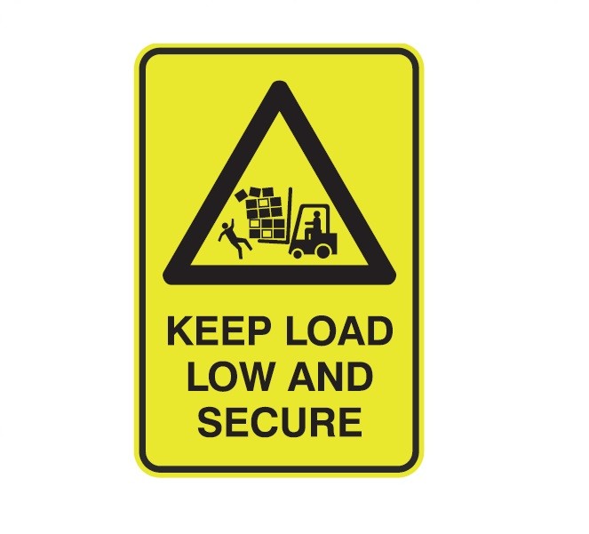 KEEP LOAD LOW AND SECURE WITH PICTO CLASS 1 REFLECTIVE ALUMINIUM 445 X 295