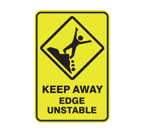 KEEP AWAY EDGE UNSTABLE WITH PICTO CLASS 1 REFLECTIVE ALUMINIUM 445 X 295