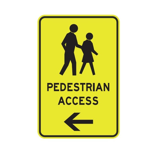 PEDESTRIAN ACCESS WITH LEFT ARROW CLASS 1 REFLECTIVE ALUMINIUM 445 X 295