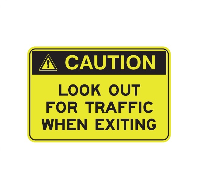 CAUTION LOOK OUT FOR TRAFFIC WHEN EXITING WITH PICTO CLASS 1 REFLECTIVE ALUMINIUM 445 X 295